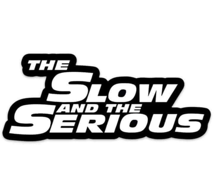 The slow and the serious Sticker