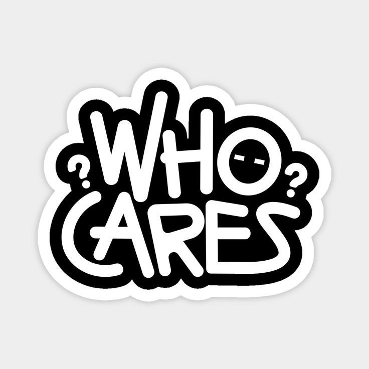 Who? cares Sticker