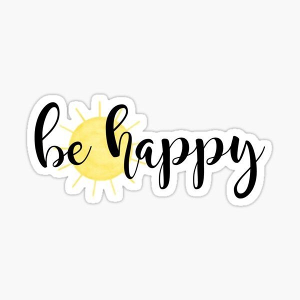 Be Happy Sticker