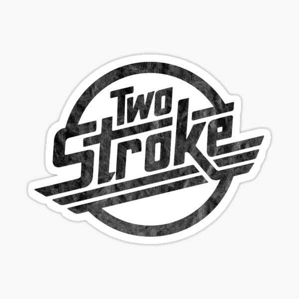Two Stroke Sticker